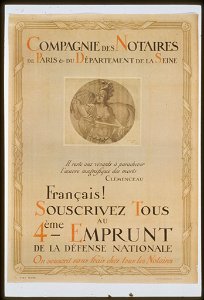 Compagnie des Notaires de Paris & du Département de la Seine. Français! Souscrivez tous au 4éme Emprunt de la Défense Nationale LCCN99613733