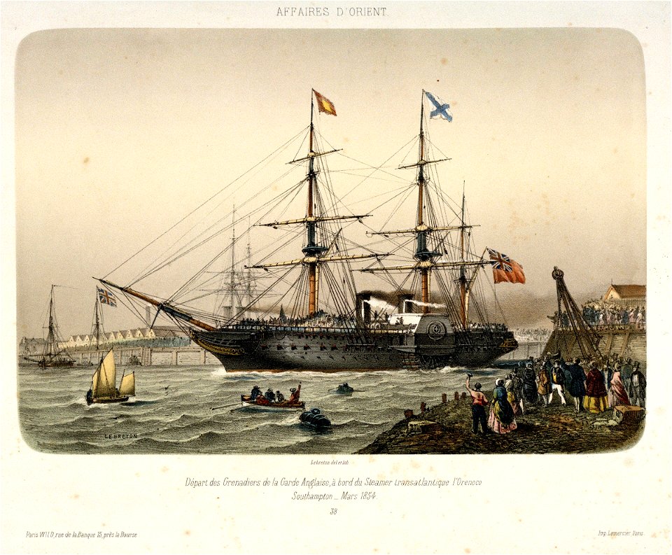 Depart des Grenadiers de la Garde Anglaise, a bord du Steamer transatlantique l' Orenoco (Orinoco) Southampton - Mars 1854. Affaires D'Orient RMG PU6744