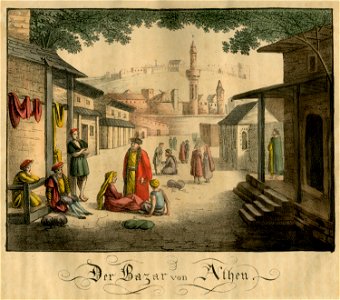 Der Bazar von Athen - Griechenland Oder Sitten Bräuche Trachten Und Denkmäler Der Griechen Nach Den Neuesten Und Beste Quellen Bearbeitet - 1825