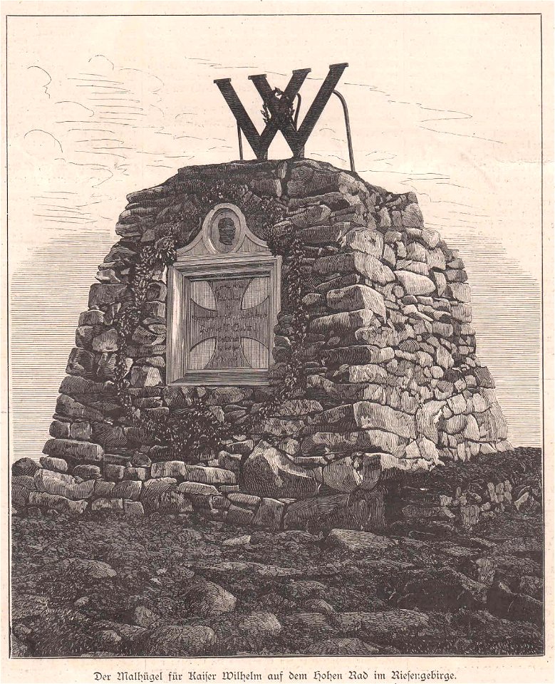 Der Malhügel für Kaiser Wilhelm I. auf dem Hohen Rad im Riesengebirge, 1888