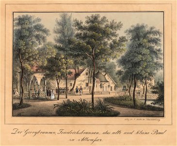 Der Georgbrunnen, Friedrichsbrunnen, das alte und kleine Bad zu Altwasser Carl Theodor Mattis