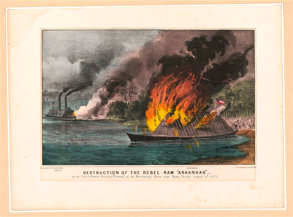 Destruction of the rebel ram Arkansas- By the United States gunboat Essex, on the Mississippi River, near Baton Rouge, August 4th 1862 LCCN91795896