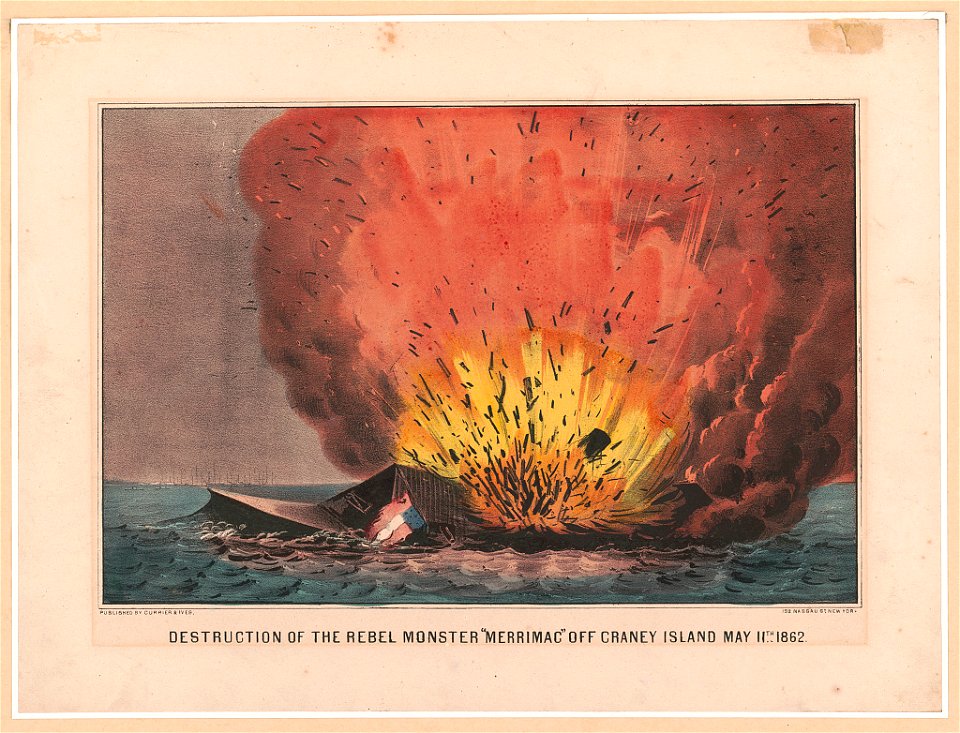 Destruction of the rebel monster Merrimac off Craney Island May 11th 1862 LCCN91795892