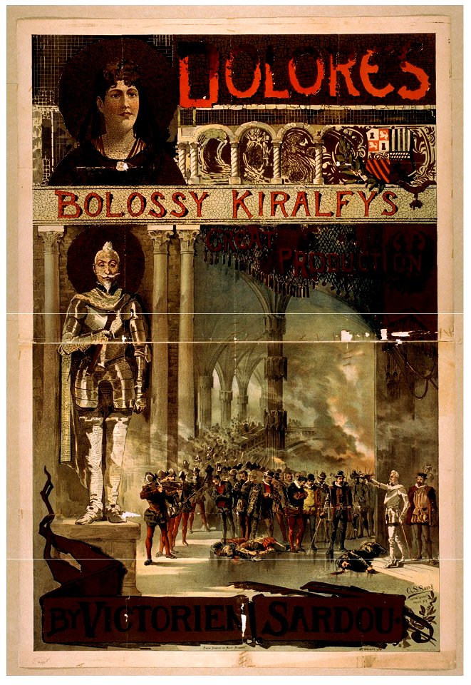 Dolores, Bolossy Kiralfy's great production by Victorien Sardou. LCCN2014636820