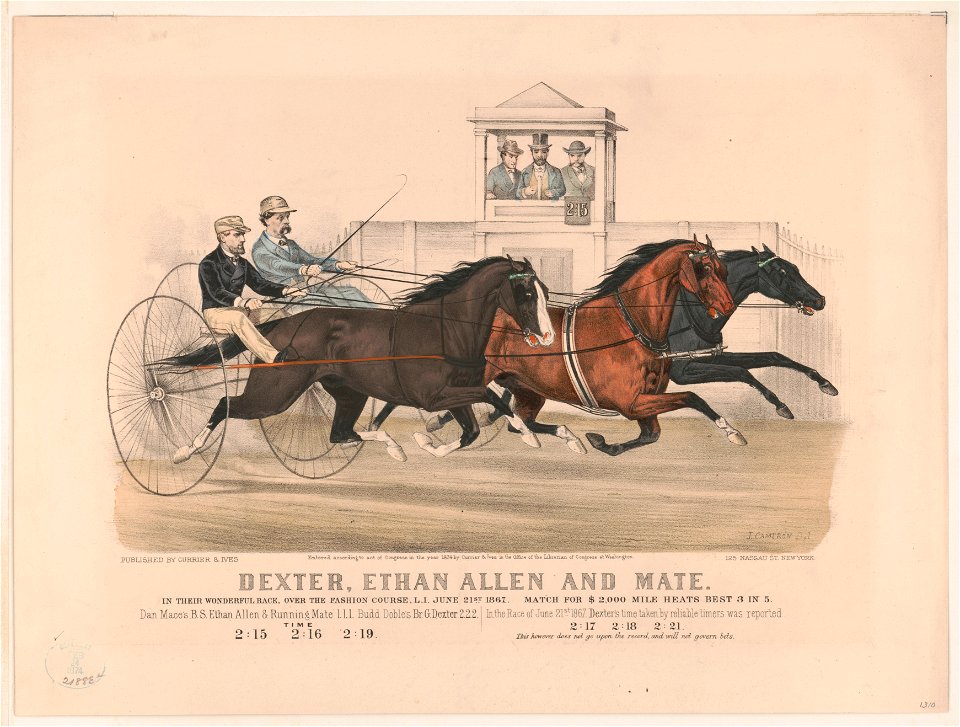 Dexter, Ethan Allen and mate- In their wonderful race, over the fashion course, L.I. June 21st 1867. Match for $2,000 mile heats best 3 in 5 LCCN91795905