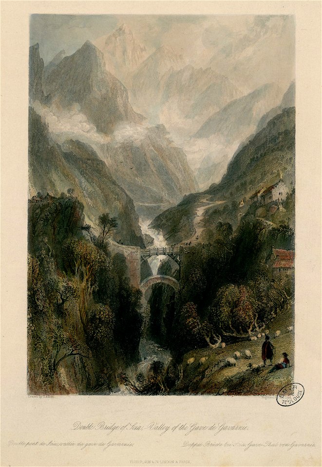 Double bridge of Scia, Valley of the Gave de Gavarnie = Double pont de Scia, Vallée du gave de Gavarnie = Doppel brücke bei Scia, Gave-Thal von Gavarnie - Fonds Ancely - B315556101 A ALLOM 2 012