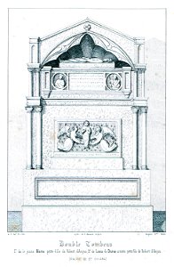 Double tombeau 1r de la jeune Marie petite-fille de Robert d'Anjou, 2e de Louis de Duras arrière petit-fils de Robert d - Godard - Faultrier Victor - 1857
