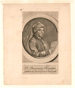 Dr. Benjamin Franklin. Gebohrn zu Boston den 17 Jan. 1706 LCCN2003691187