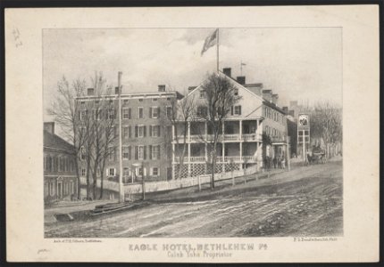 Eagle Hotel, Bethlehem Pa. Caleb Yohe proprietor - amb. of P.H. (i.e., H.P.) Osborn Bethlehem ; P.S. Duval & Son's Lith. Phila. LCCN2014645349. Free illustration for personal and commercial use.