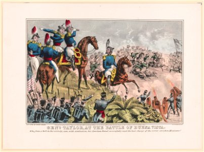 Genl. Taylor, at the Battle of Buena Vista - lith. & pub. by Sarony & Major, N.Y. LCCN98516156