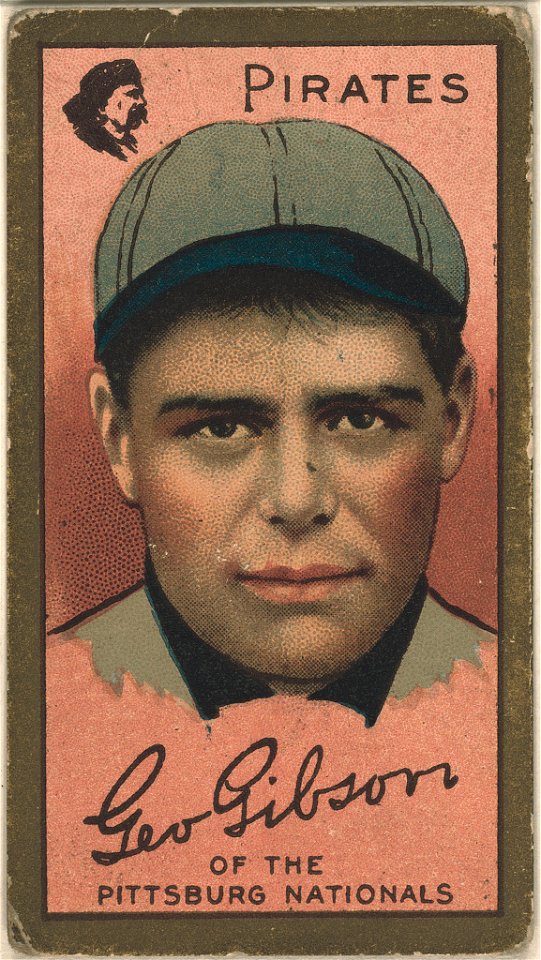 Geo. Gibson, Pittsburgh Pirates, baseball card portrait LCCN2008677403