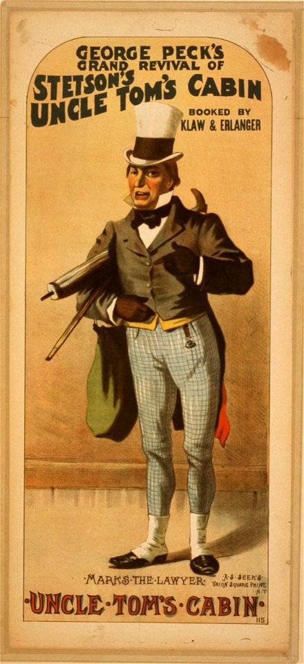 George Peck's grand revival of Stetson's Uncle Tom's cabin booked by Klaw & Erlanger. LCCN2014636051