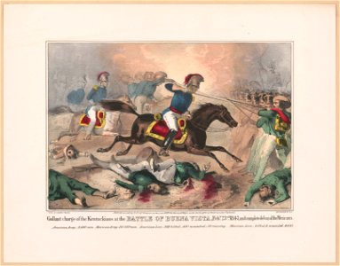 Gallant charge of the Kentuckians at the Battle of Buena Vista, Feby. 23nd 1847, and complete defeat of the Mexicans - lith. by Sarony & Major, N.Y. LCCN98516178