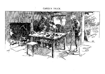 Garden truck. - Luther D. Bradley