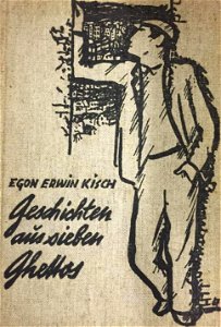 Egon Erwin Kisch - Geschichten aus sieben Ghettos, 1937