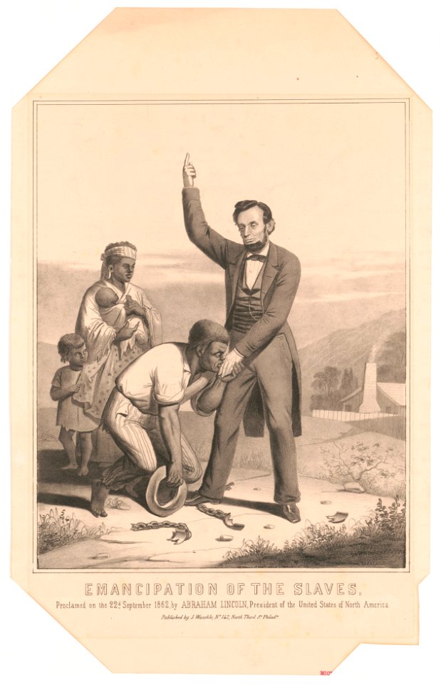 Emancipation of the slaves, proclamed (i.e. proclaimed) on the 22nd September 1862, by Abraham Lincoln, President of the United States of North America LCCN2003677940