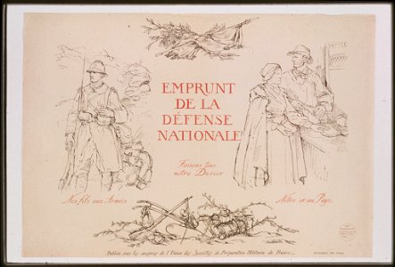Emprunt de la Défense Nationale. Faisons tous notre devoir. Nos fils aux armées. Notre or au pays LCCN99613556