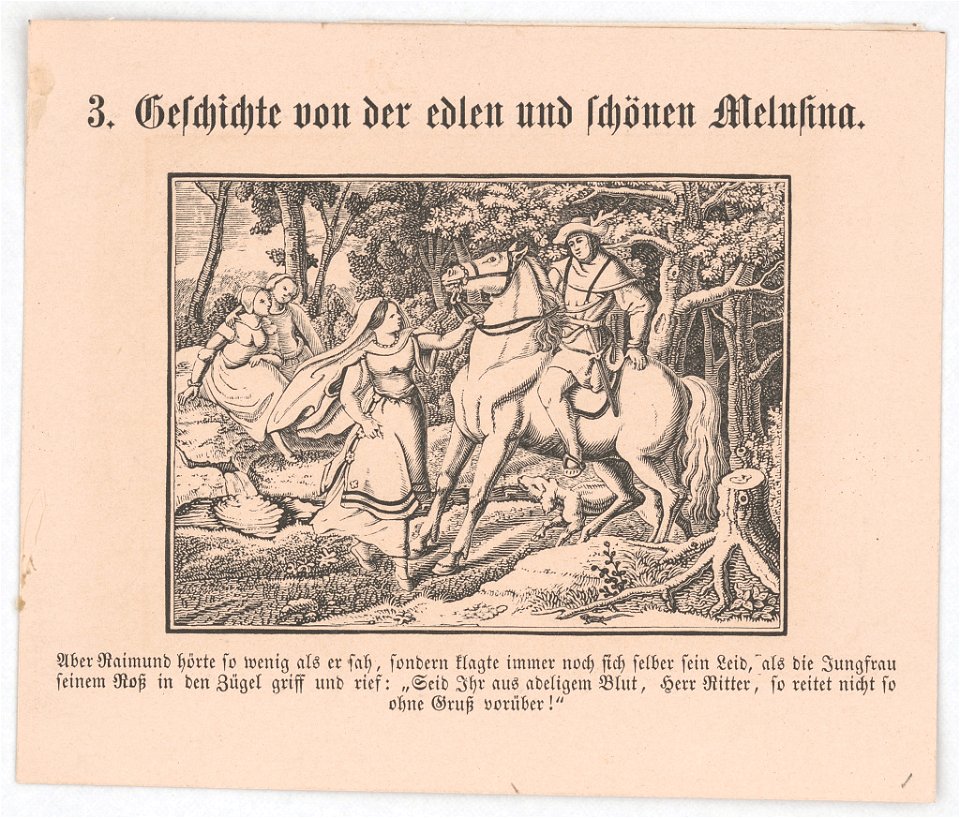 Geschichte von der edlen und Schönen Melusina Aber Raimund hörte so wenig als er sah, ... LCCN2017660102
