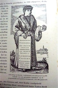 Enschede-1744 reprint of Coster engraving - original was before 1641