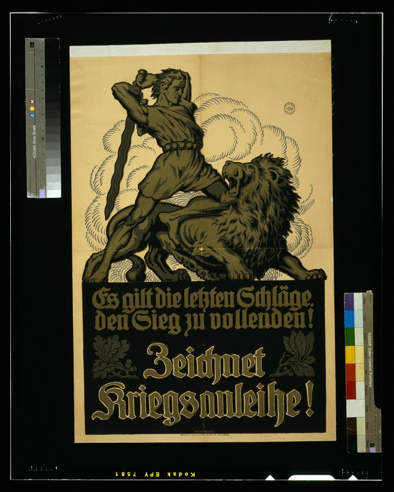 Es gilt die letzen Schläge, den Sieg zu vollenden! Zeichnet Kriegsanleihe! - Gerd Paul. LCCN2004666141