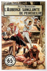 Gino Starace - L'Auberge sanglante de Peirebeilhe (Jules Beaujoint)