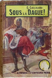 Gino Starace - Sous la dague (Gustave Gailhard)