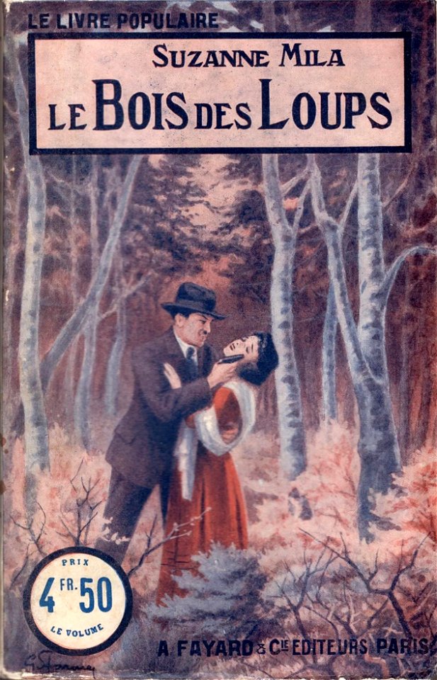 Gino Starace - Le Bois des loups (Suzanne Mila)