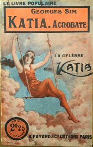 Gino Starace - Katia, acrobate (Georges Sim)