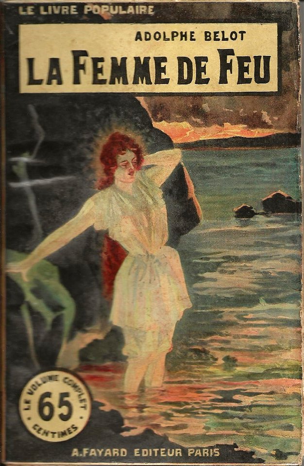 Gino Starace - La Femme de feu (Adolphe Belot)