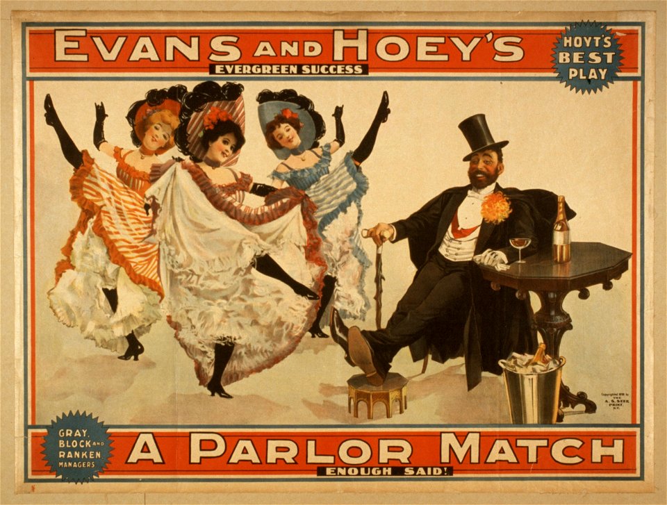 Evans and Hoey's evergreen success, A parlor match enough said! LCCN2014636359