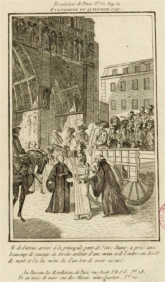 Evénement du 19 février 1790. - M. de Favras arrivé à la principale porte de Notre-Dame