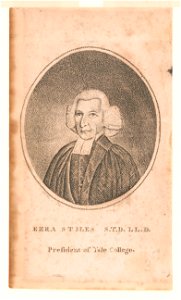 Ezra Stiles S.T.D. L.L.D. - president of Yale College - R. Molthrop pinxt. ; Doolittle sc. LCCN2004666641