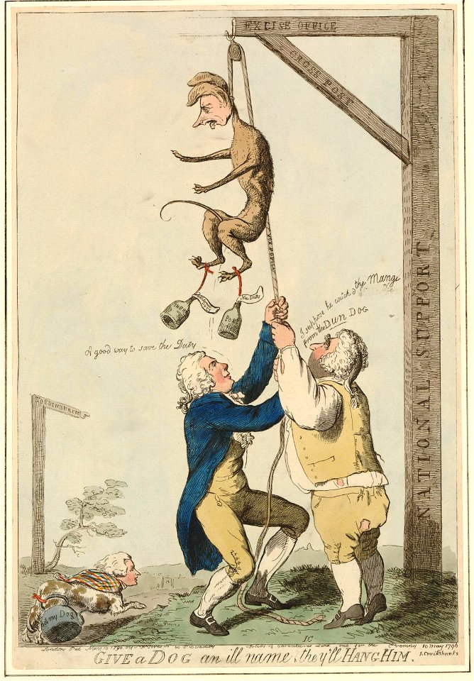 Give a dog an ill name they'll hang him (BM 1868,0808.6529)