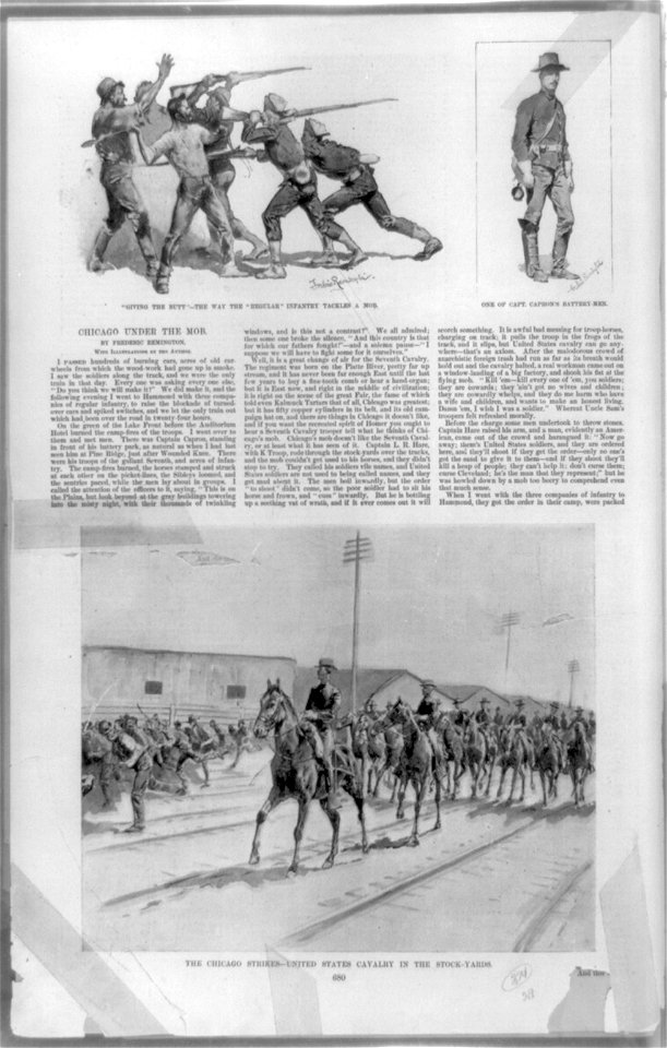 Giving the butt the way the regular infantry tackles a mob - - Frederic Remington. One of Capt. Capron's battery-men - Frederic Remington. The Chicago strikes-United States Cavalry in the LCCN89708507