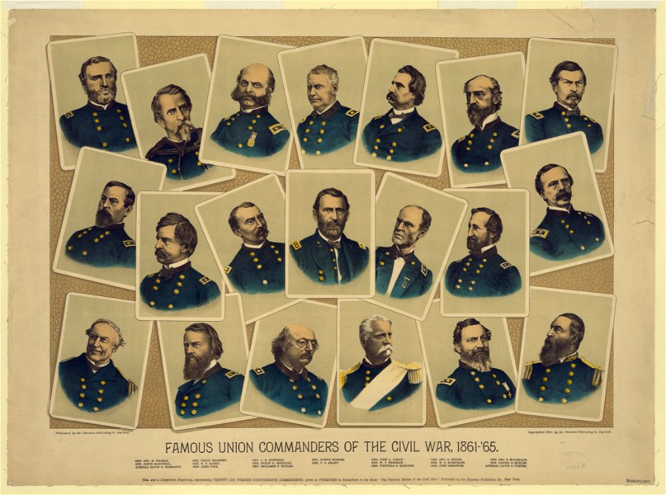 Famous Union commanders of the Civil War, 1861-'65 LCCN91721199