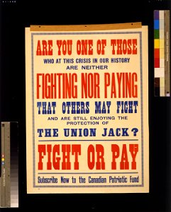 Fight or pay. Subscribe now to the Canadian Patriotic Fund LCCN2005691253