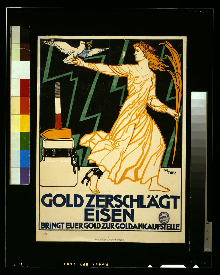 Gold zerschlächt Eisen. Bringt eurer Gold zur Goldankaufstelle - Jul Diez. LCCN2004665824