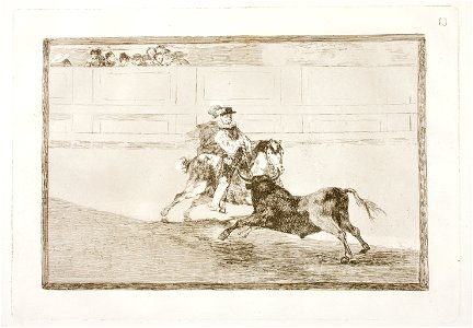 Goya - La Tauromaquia 13 Un caballero español en plaza quebrando rejoncillos sin auxilio de los chulos, G02423