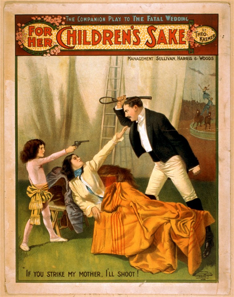 For her children's sake by Theo. Kremer - the companion play to The fatal wedding. LCCN2014635405
