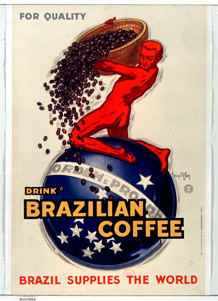 For quality, drink Brazilian coffee - Brazil supplies the world