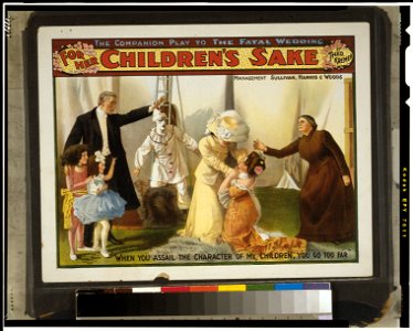 For her children's sake by Theo. Kremer - the companion play to The fatal wedding. LCCN2014635403