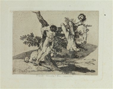 Grande hazaña! Con muertos! - Francisco de Goya
