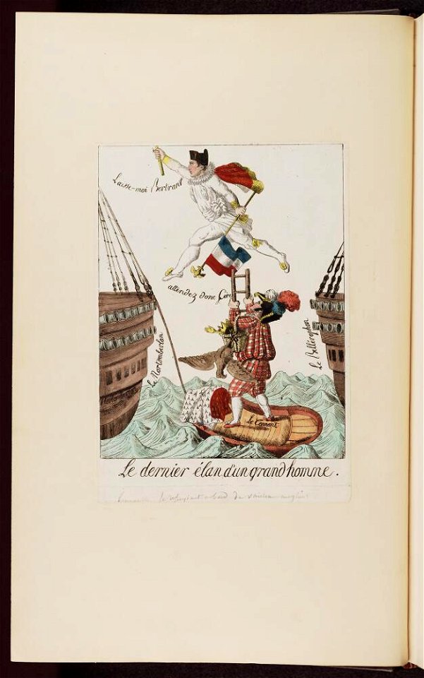 Bodleian Libraries, Le dernier élan d'un grand homme- Napoleon Bonaparte premier consul s'est rendu à Notre Dame pour y entendre la Sainte M