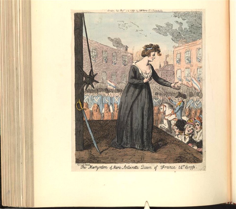 Bodleian Libraries, The martyrdom of Marie Antoinette queen of France Octr 16 1793