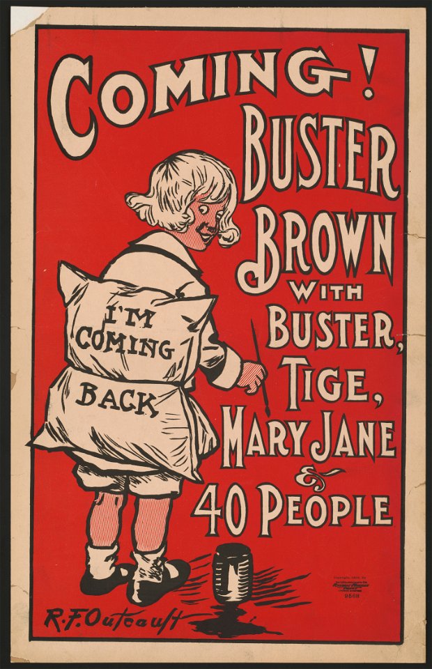 Coming! Buster Brown with Buster Tige, Mary Jane & 40 people LCCN2015646291