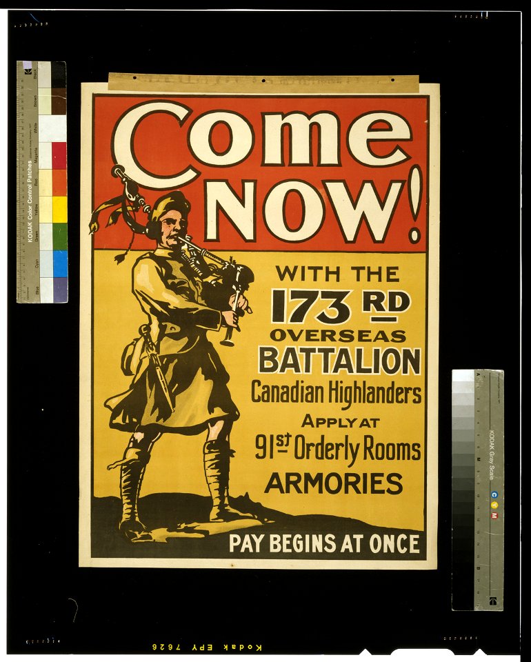 Come now! With the 173rd Overseas Battalion, Canadian Highlanders LCCN2005696917