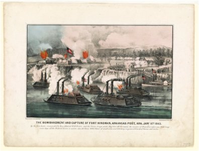 Bombardment and capture of Fort Hindman, Arkansas Post, Ark. Jany. 11th 1863 LCCN90711974