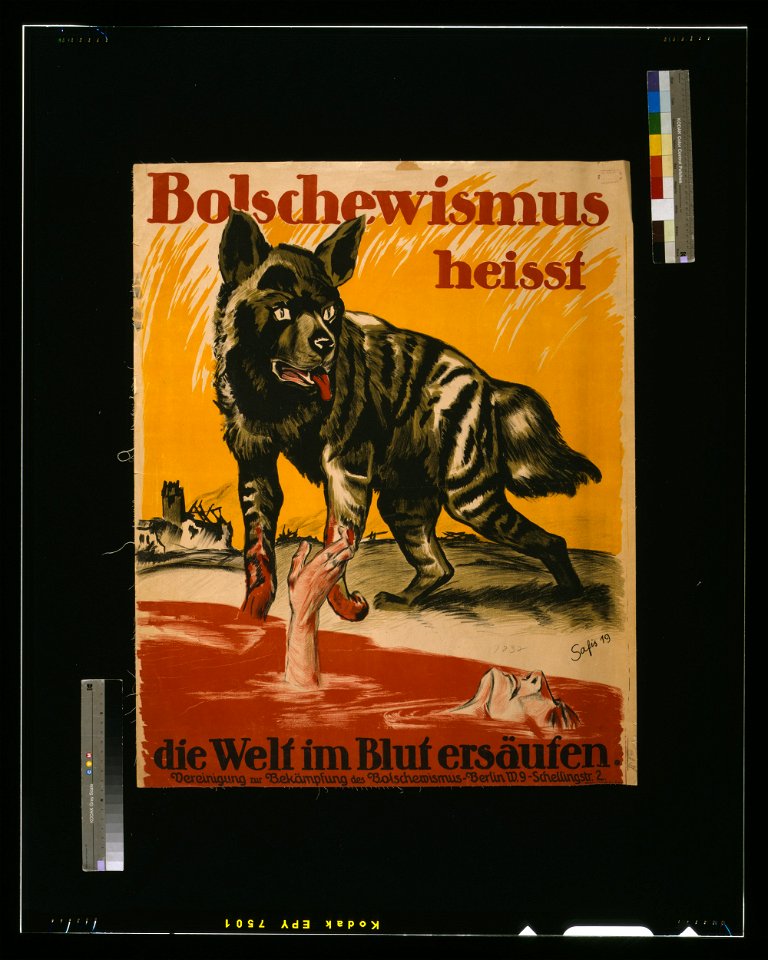 Bolschewismus heisst die Welt im Blut ersäufen - Safis, 19. LCCN2004666185