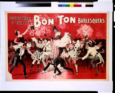 Bon Ton Burlesquers 365 days ahead of them all. LCCN2014635634