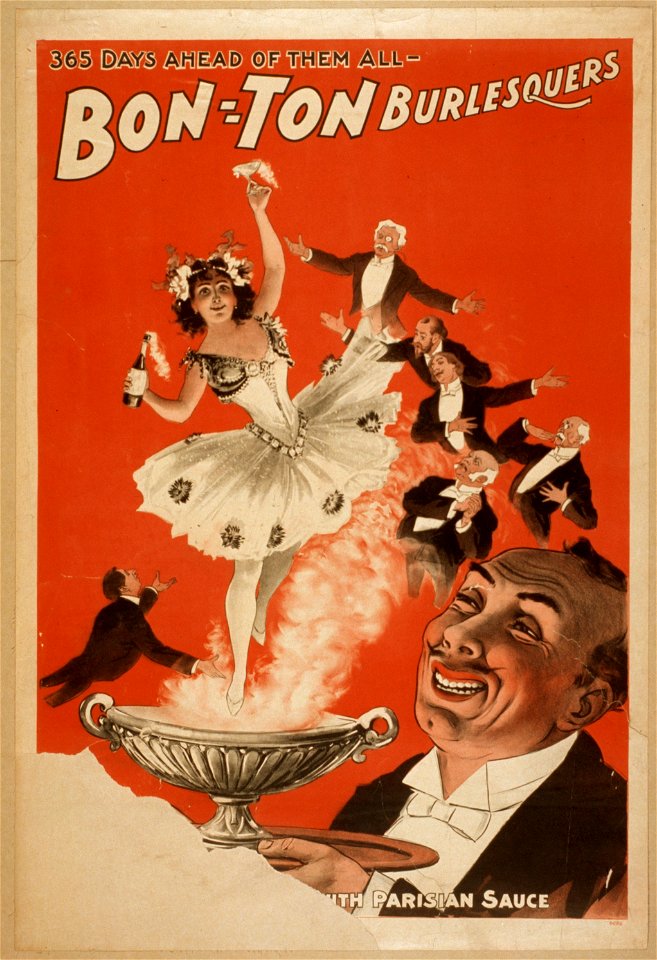 Bon Ton Burlesquers 365 days ahead of them all. LCCN2014635635